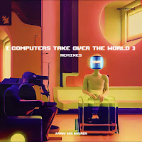 Armin Van Buuren Computers Take Over The World (Maddix Remix.